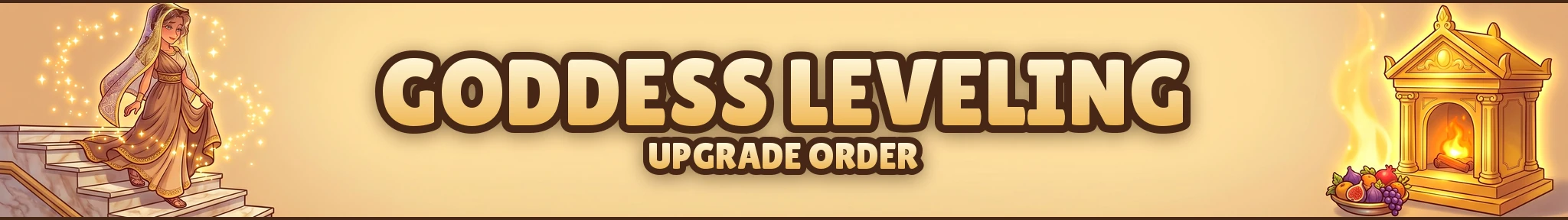 Goddess leveling / upgrade order